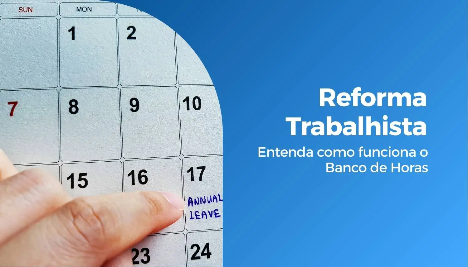 Reforma Trabalhista: Entenda como funciona o Banco de Horas