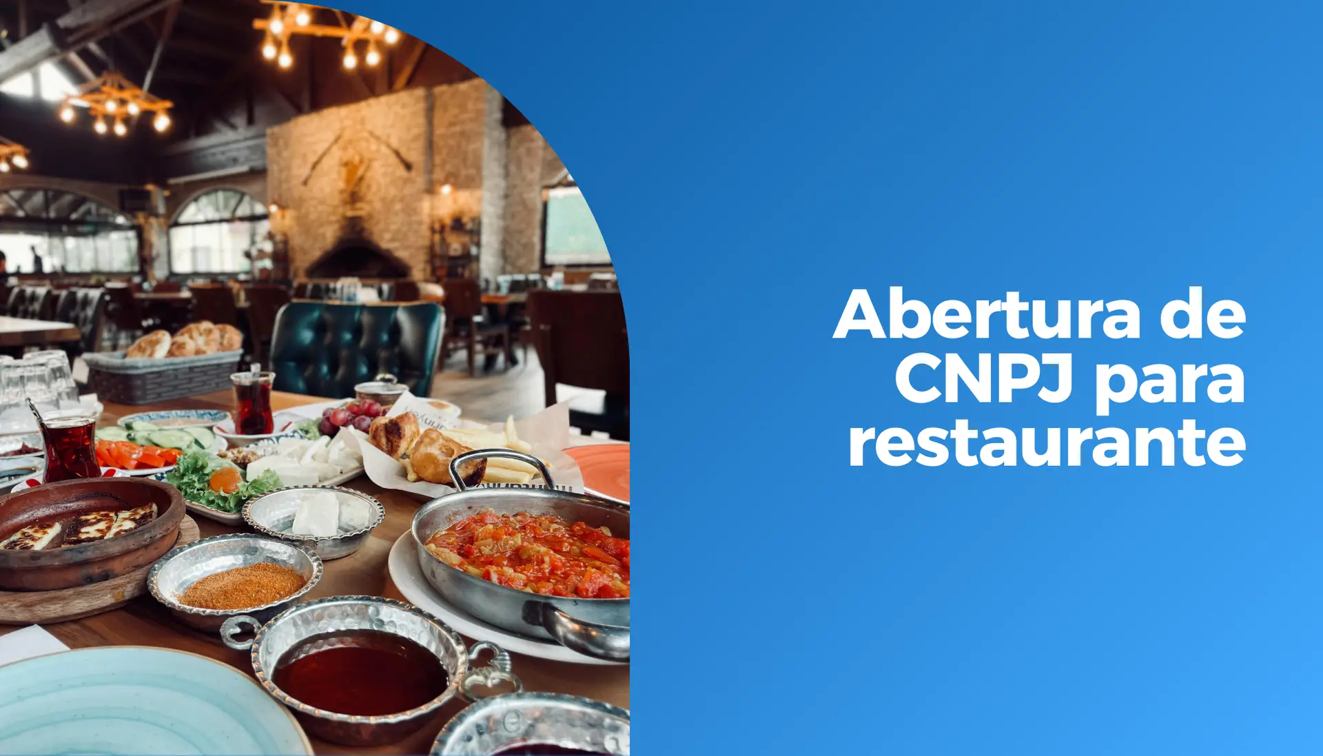 Abertura de CNPJ para restaurante – Tudo que você precisa saber!