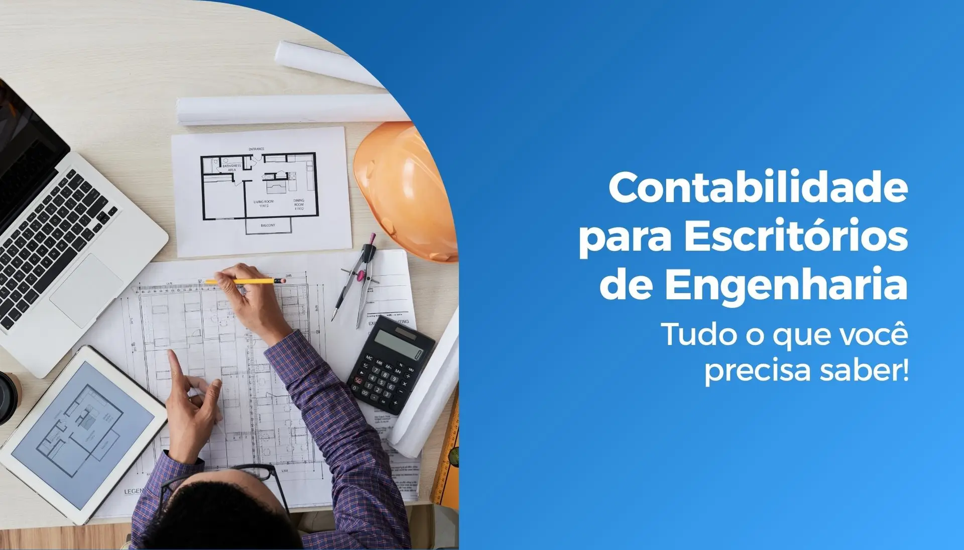Contabilidade para Escritório de Engenharia: Tudo o que você precisa saber
