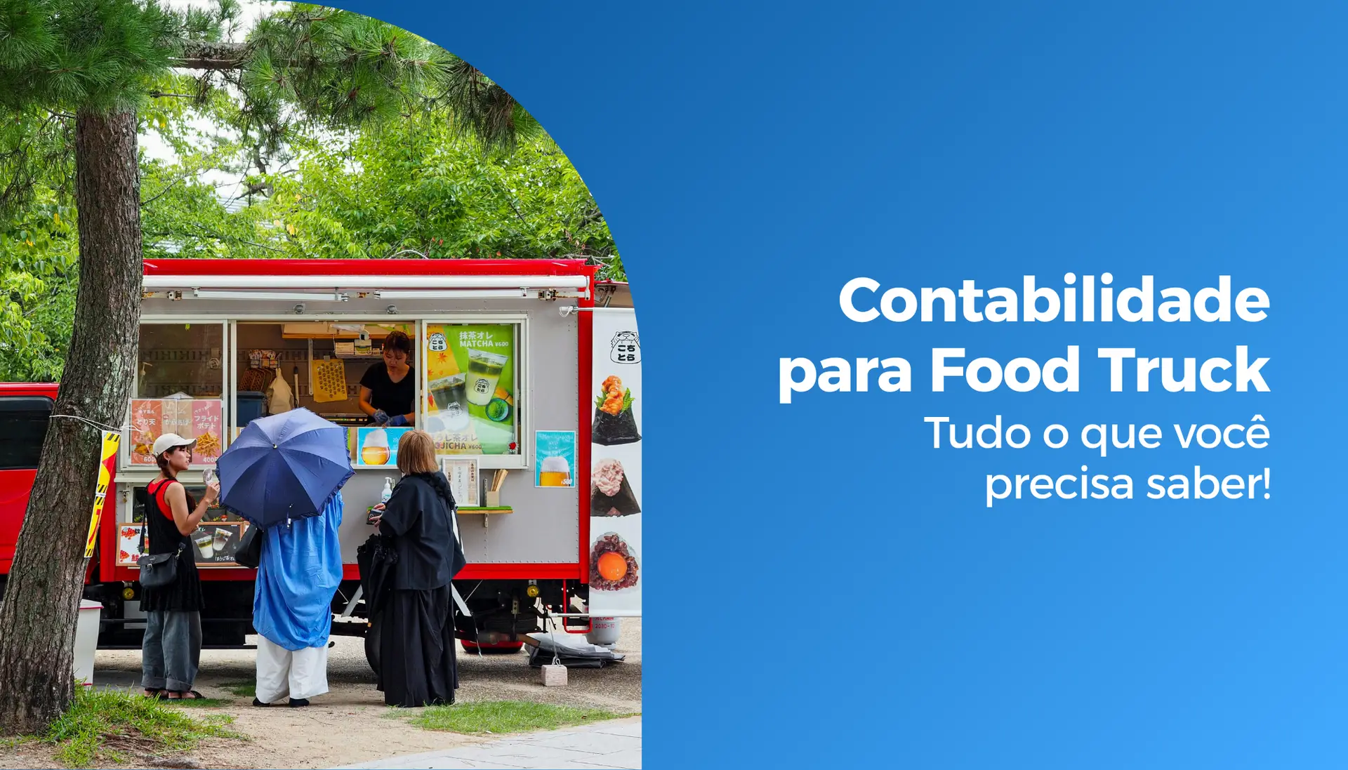 Contabilidade para Food Truck: Tudo o que você precisa saber