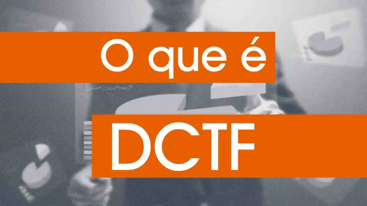 O que é DCTF?