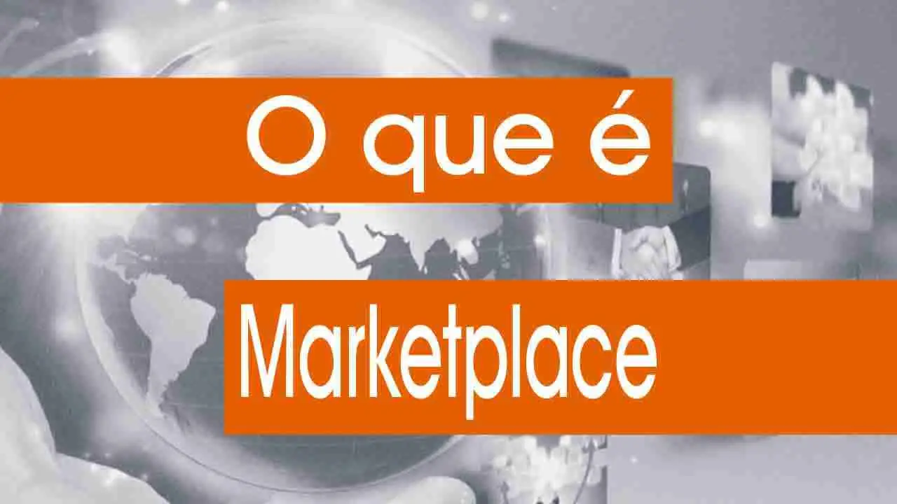 O que é Marketplace?