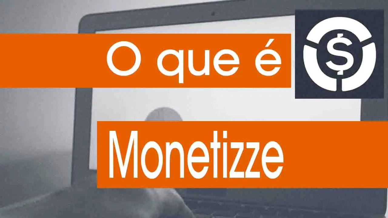 O que é Monetizze?