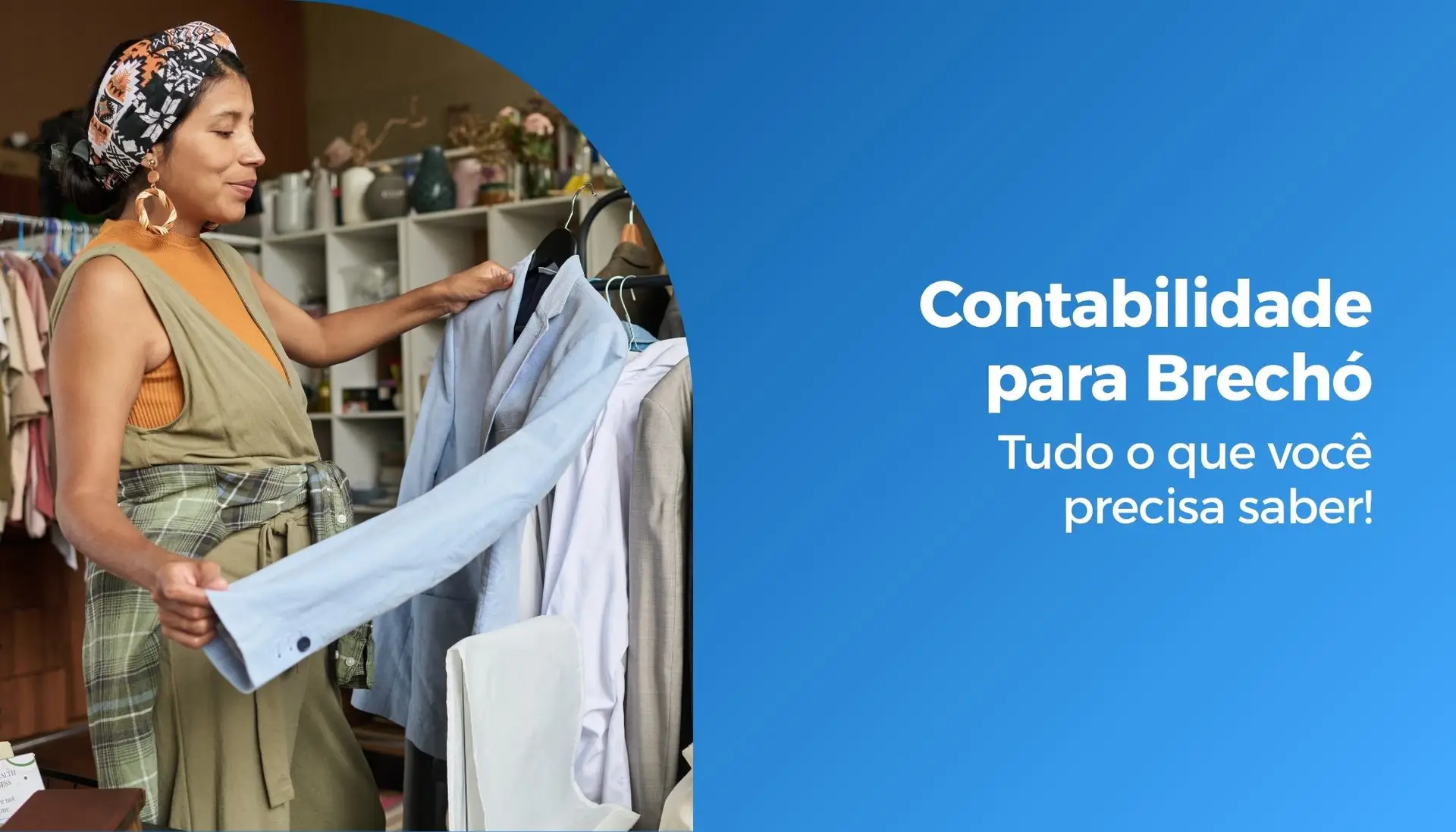 Contabilidade para Brechó: Tudo o que você precisa saber!