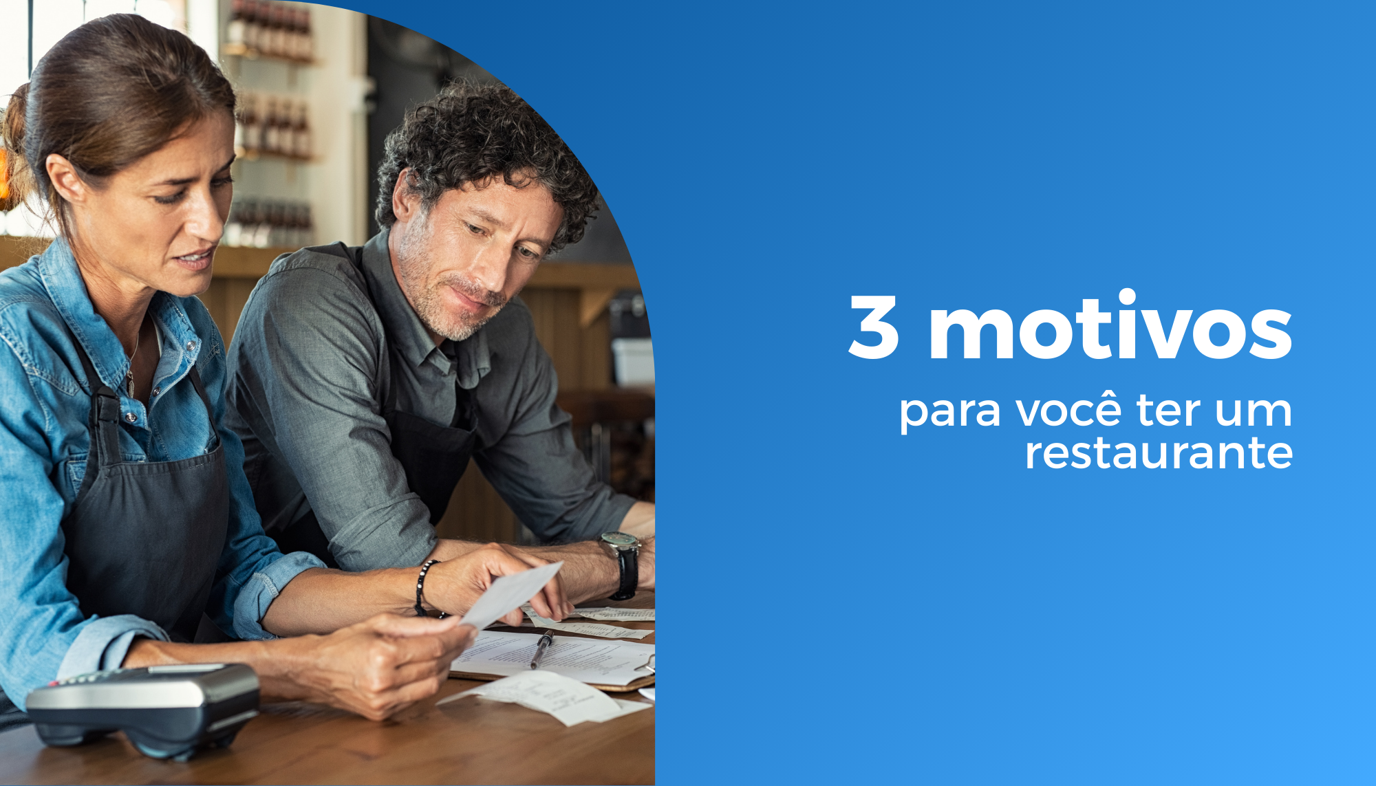 3 motivos para você ter um restaurante