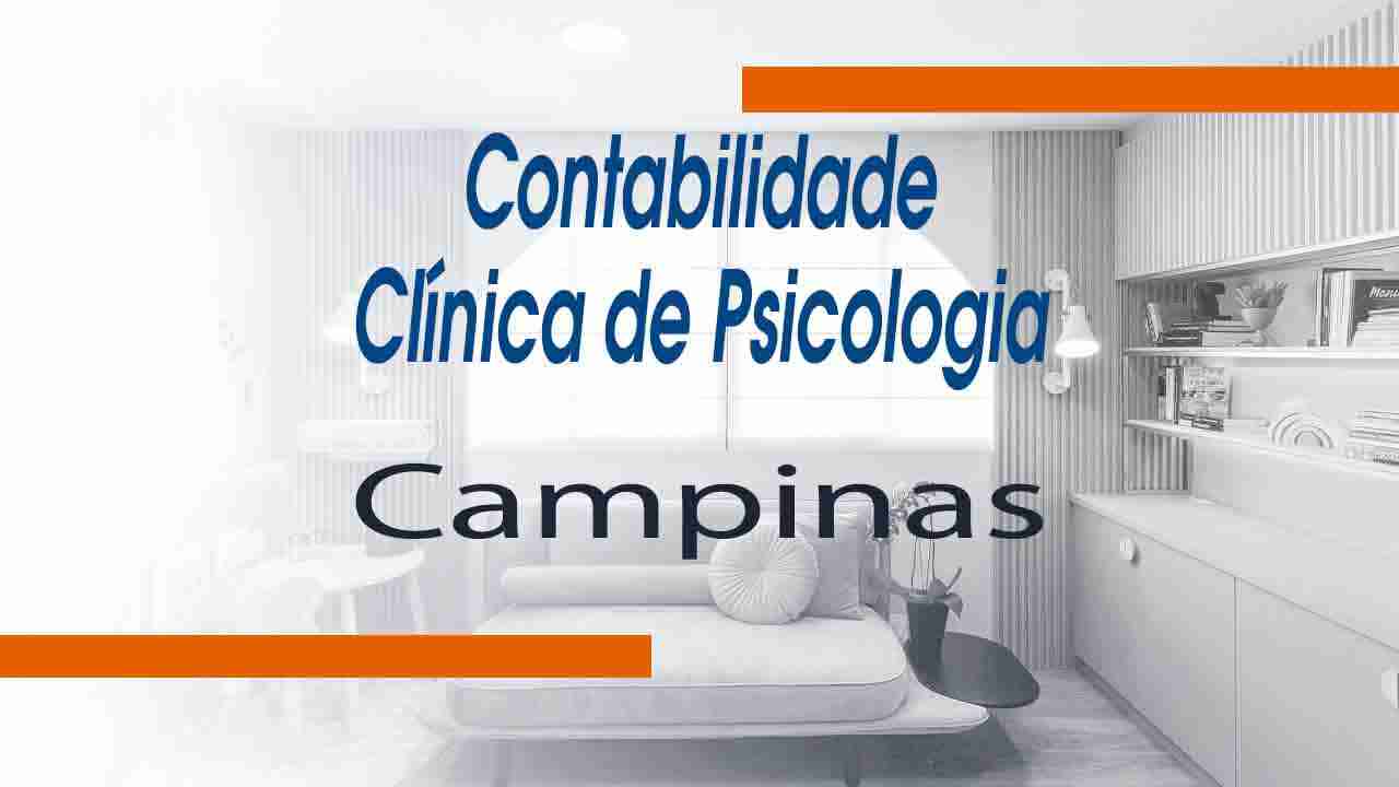 Contabilidade para Clínicas de Psicologia em Campinas
