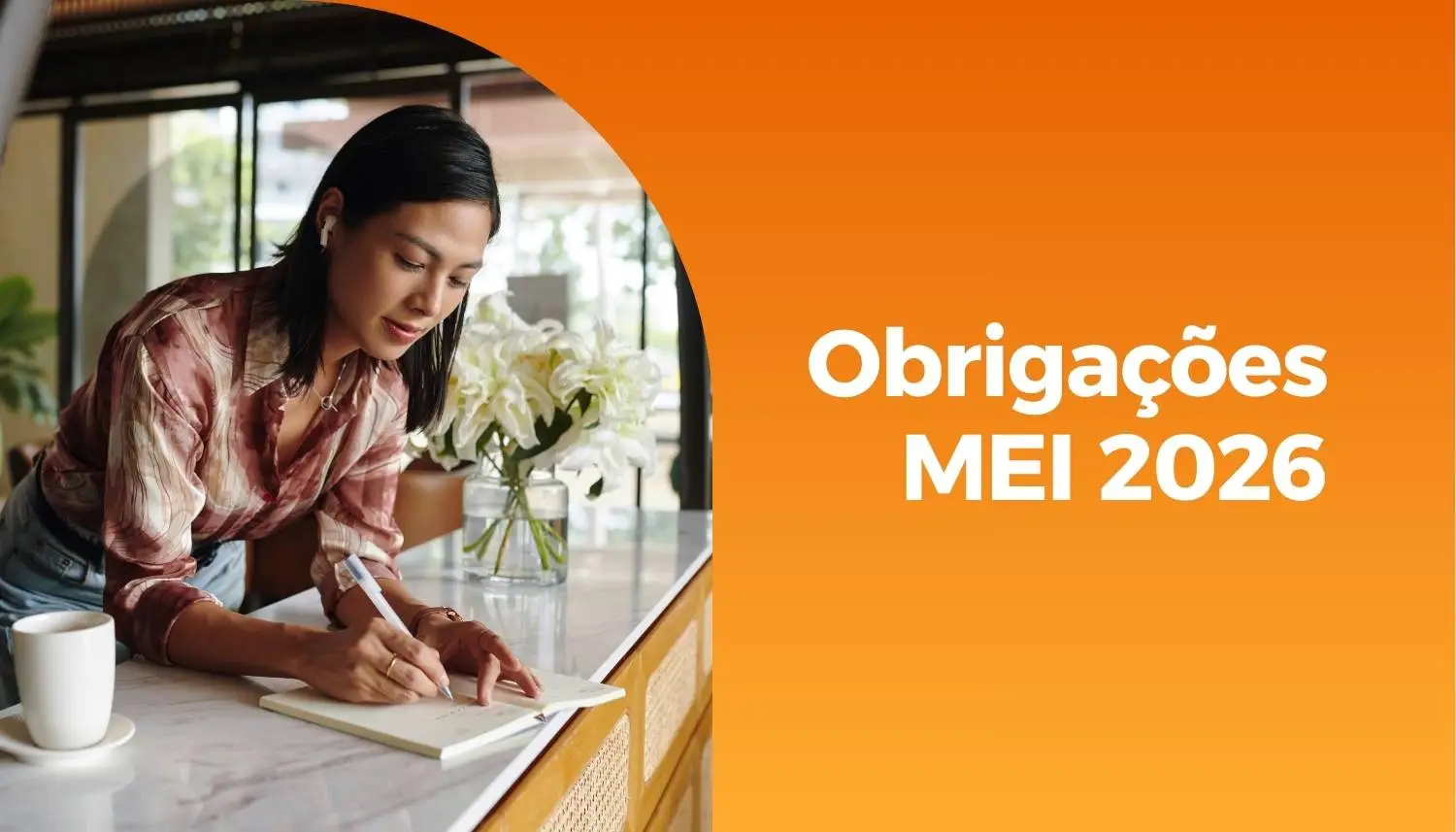 Obrigações MEI 2026: Guia Completo de Prazos, Tributos e Como Se Preparar