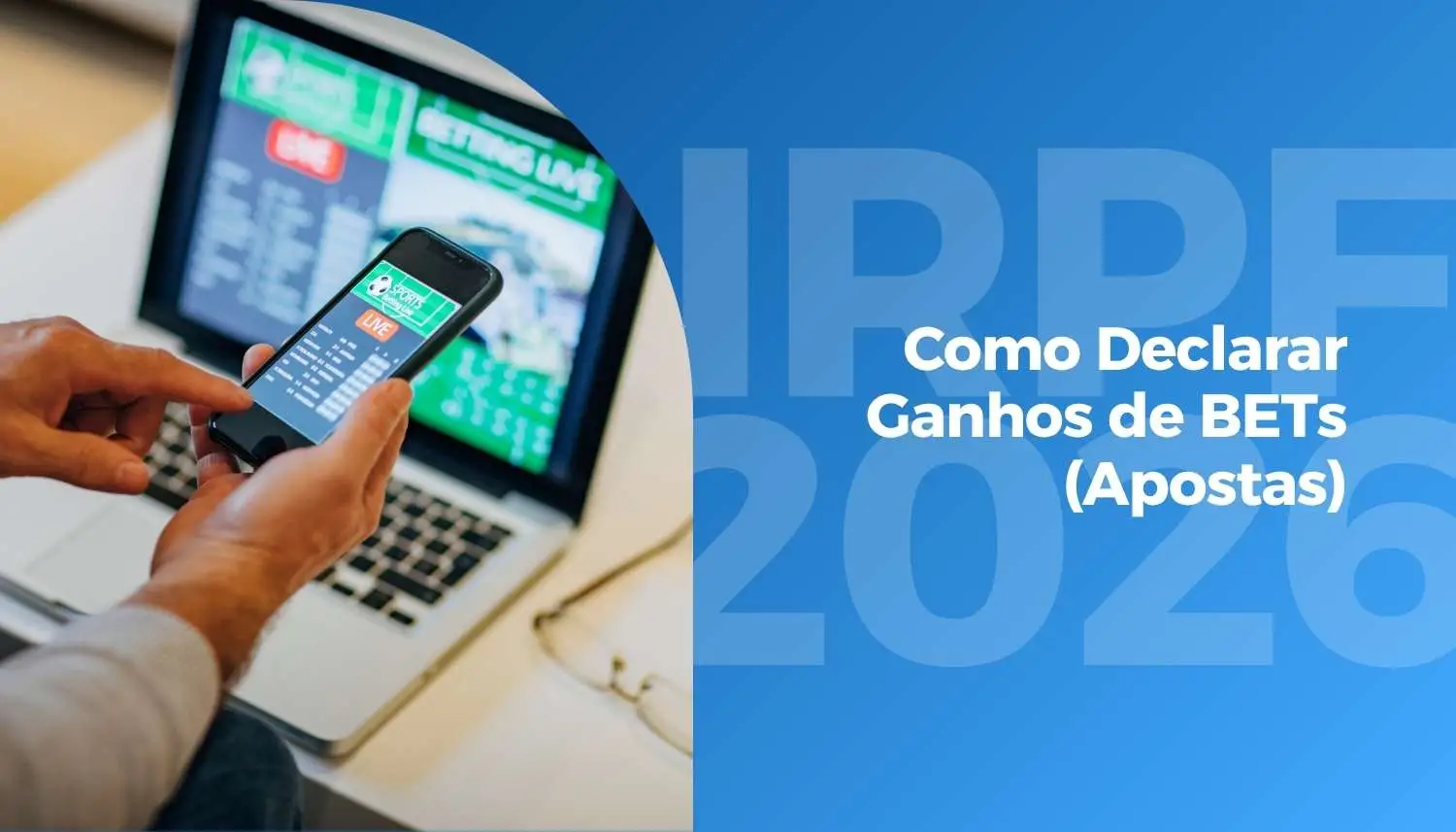 Como Declarar Ganhos de BETs