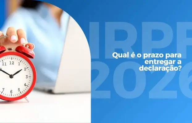 IRPF 2026: Qual é o prazo para entregar a declaração?