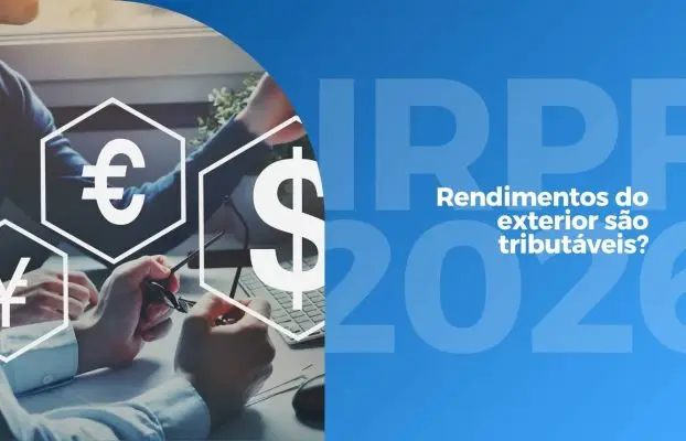 IRPF 2026: Rendimentos do exterior são tributáveis?